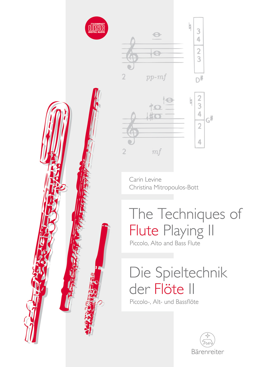 The Techniques of Flute Playing / Die Spieltechnik der Flöte - Levine, Carin / Mitropoulos-Bott, Christina