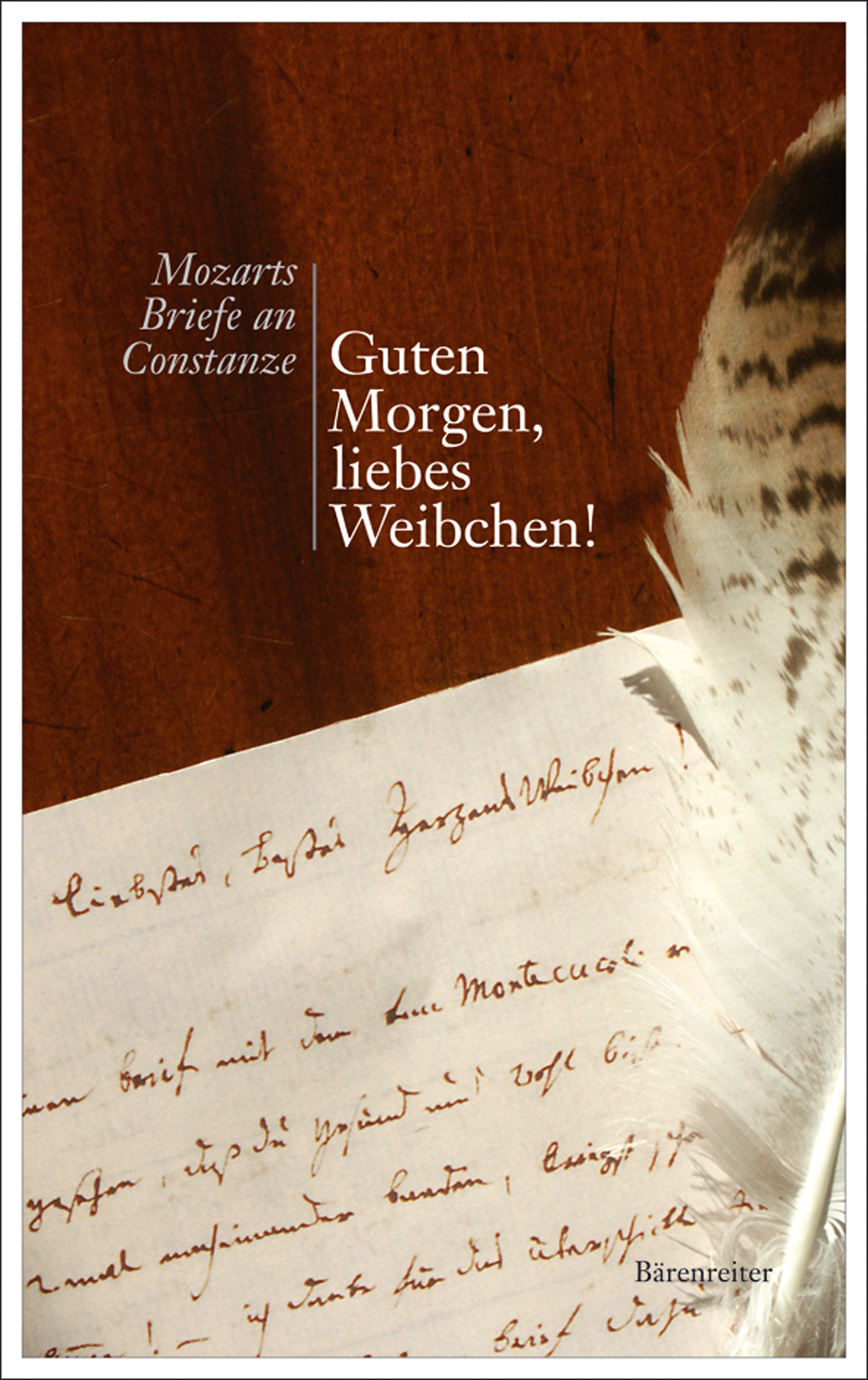 Guten Morgen, liebes Weibchen! - Mozart, Wolfgang Amadeus