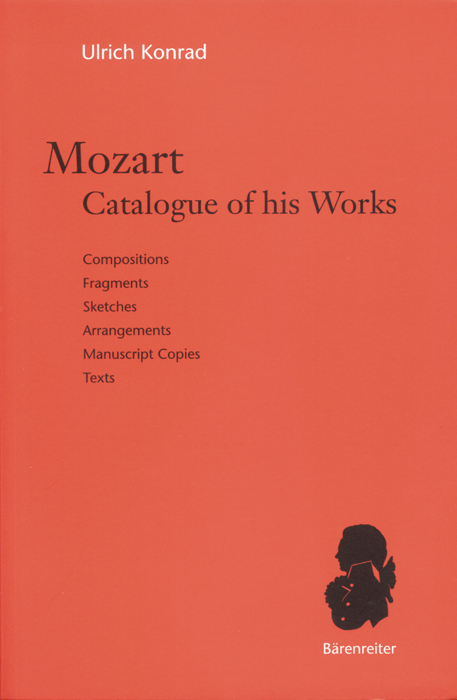 Mozart. Catalogue of his Works - Konrad, Ulrich