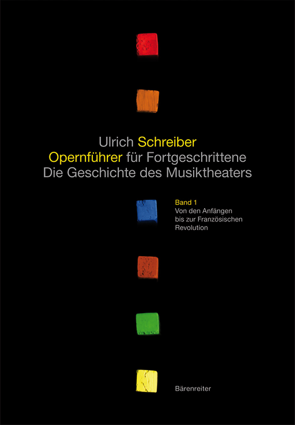 Advanced opera guide, volume 1-3/III totally 5 volumes) - Schreiber, Ulrich