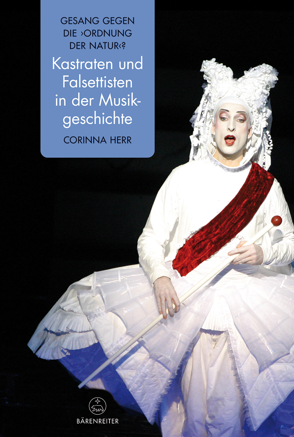 Gesang gegen die "Ordnung der Natur"? - Herr, Corinna