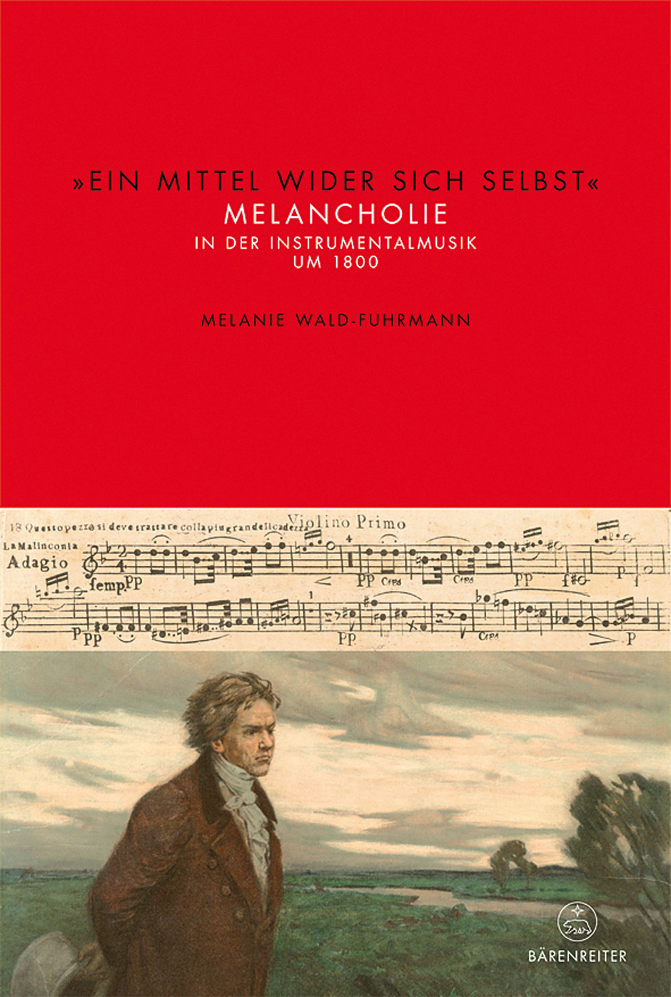 Ein Mittel wider sich selbst - Wald-Fuhrmann, Melanie