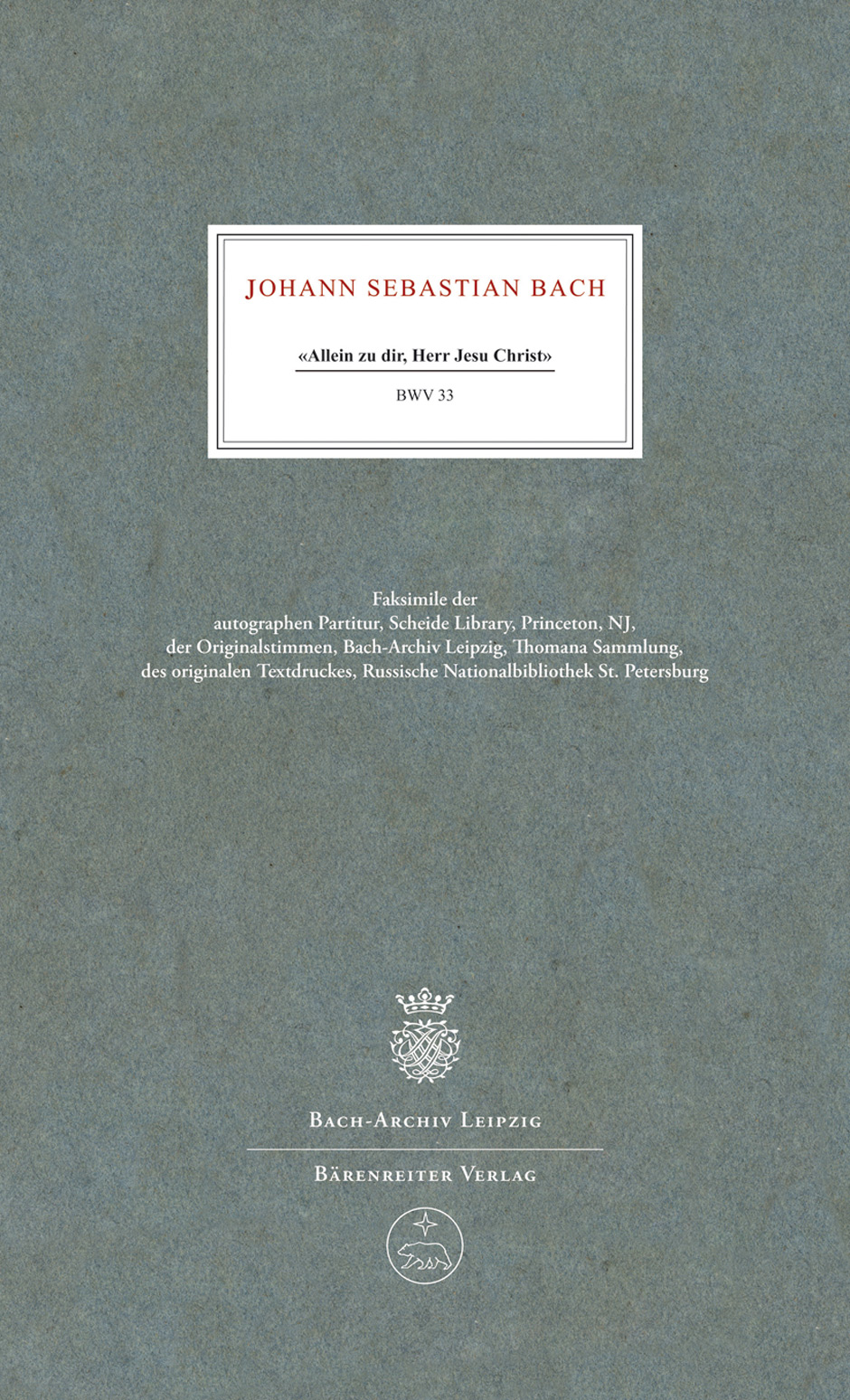 Allein zu dir, Herr Jesu Christ - Bach, Johann Sebastian