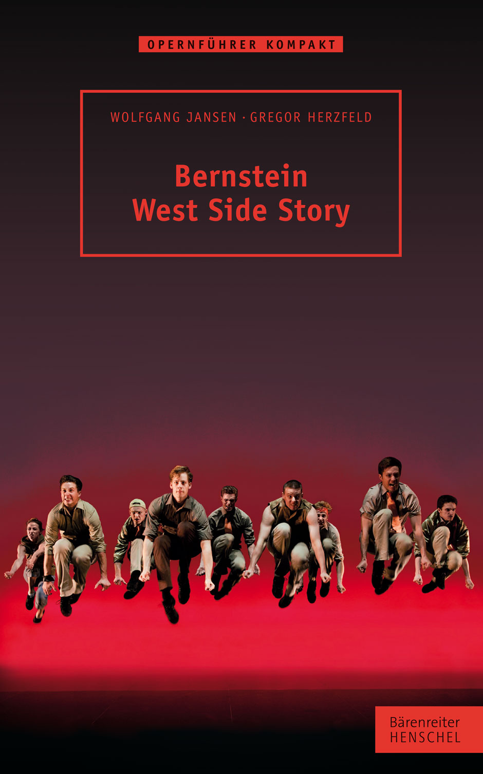 Bernstein. West Side Story - Herzfeld, Gregor / Jansen, Wolfgang