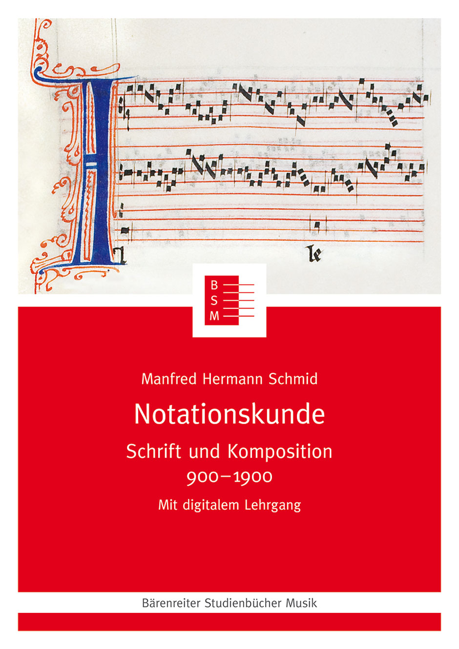 Notationskunde - Schmid, Manfred Hermann