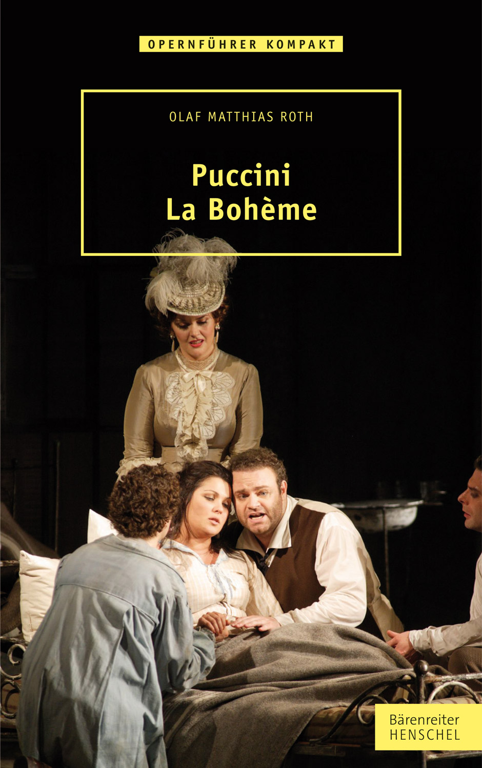 Puccini. La Bohème - Roth, Olaf Matthias