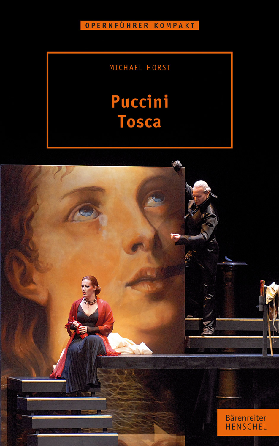 Puccini. Tosca - Horst, Michael