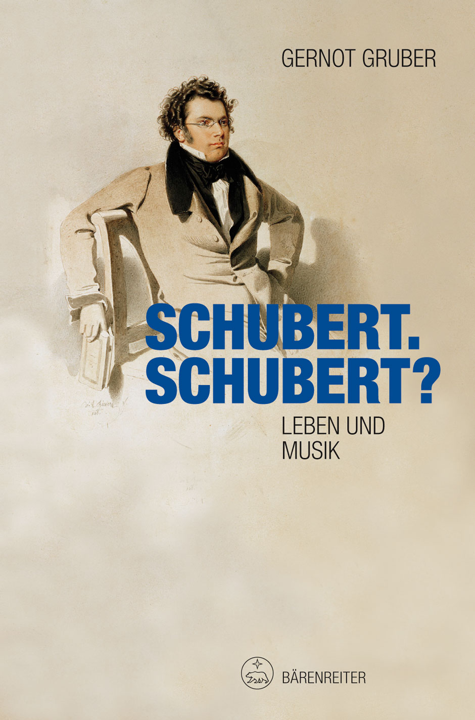 Schubert. Schubert? - Gruber, Gernot