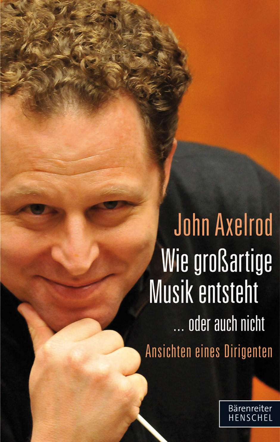 Wie grossartige Musik entsteht... oder auch nicht - Axelrod, John