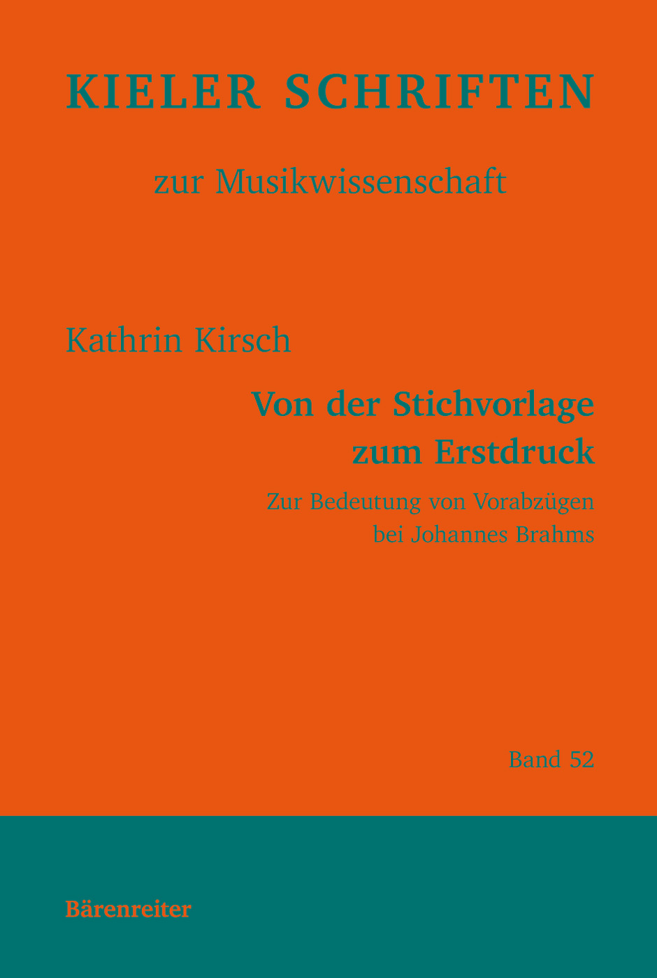 Von der Stichvorlage zum Erstdruck - Kirsch, Kathrin