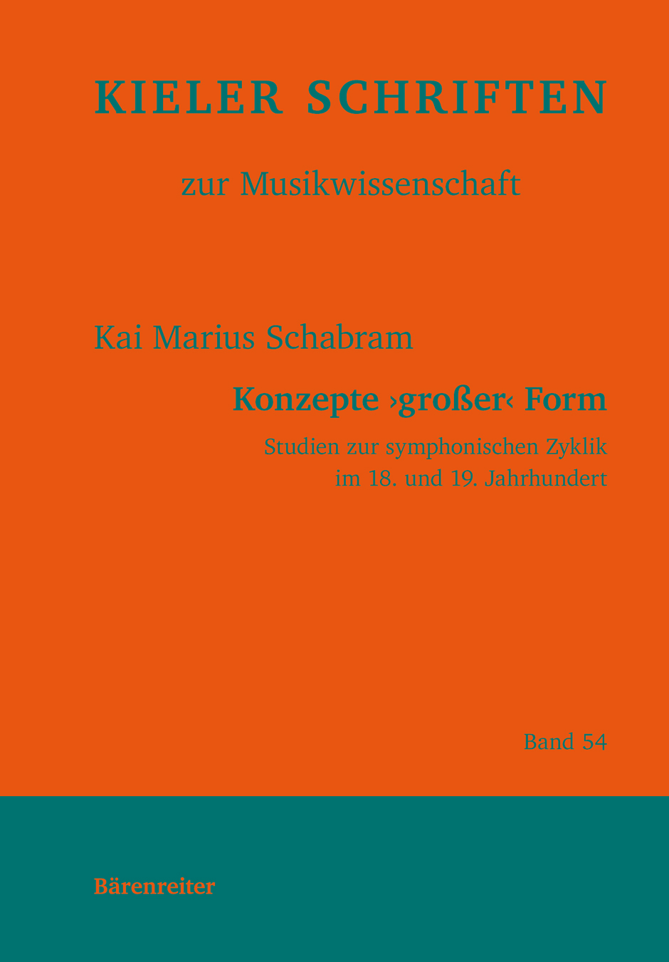 Konzepte 'großer' Form - Schabram, Kai Marius
