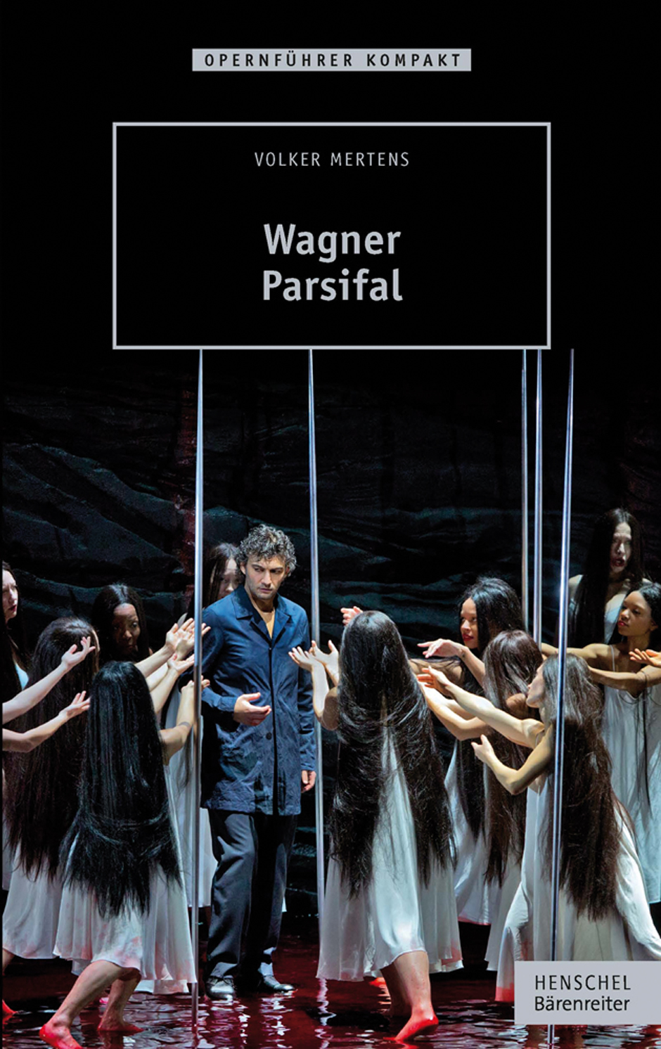 Wagner. Parsifal - Mertens, Volker