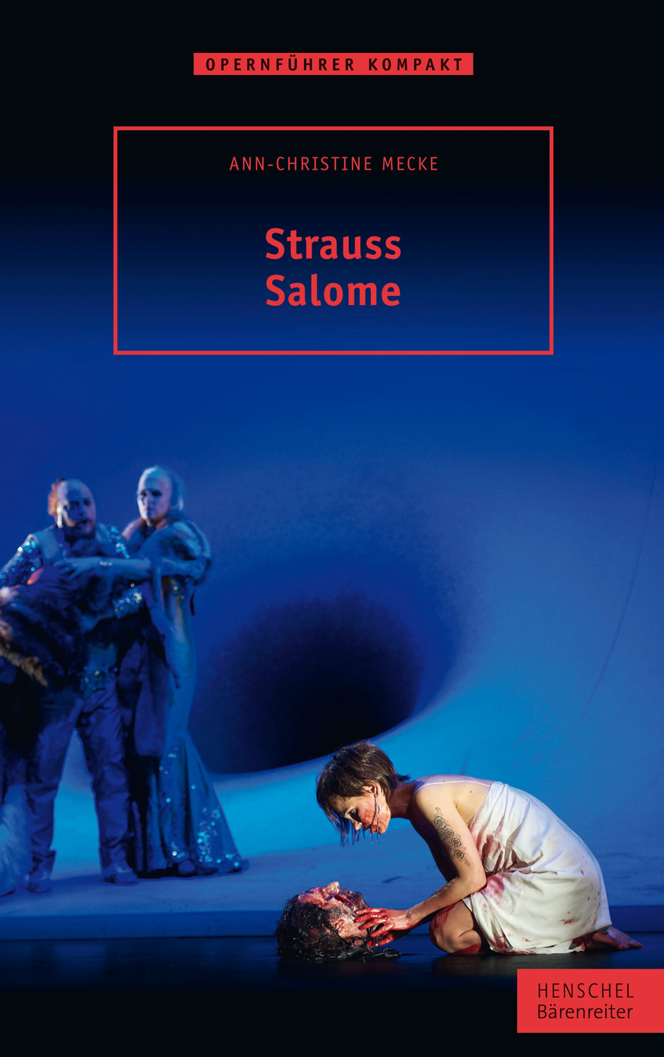 Strauss. Salome - Mecke, Ann-Christine