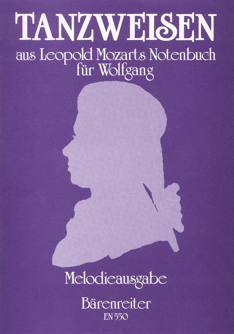 Tanzweisen aus Leopold Mozarts Notenbuch für Wolfgang -