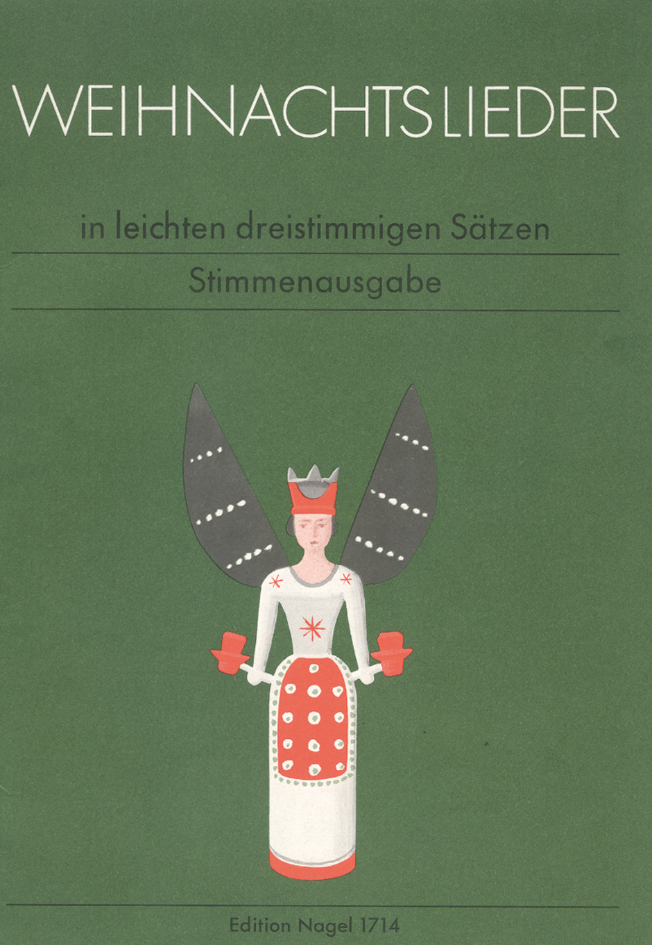 Weihnachtslieder in leichten dreistimmigen Sätzen -