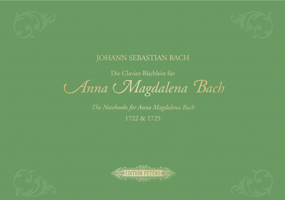 Die Clavier-Büchlein für Anna Magdalena Bach