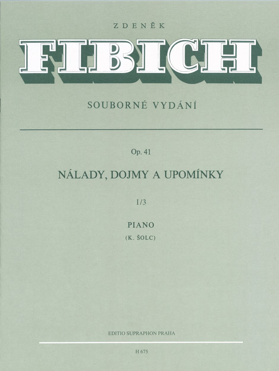 Stimmungen, Eindrucke und Erinnerungen - Fibich, Zdenek