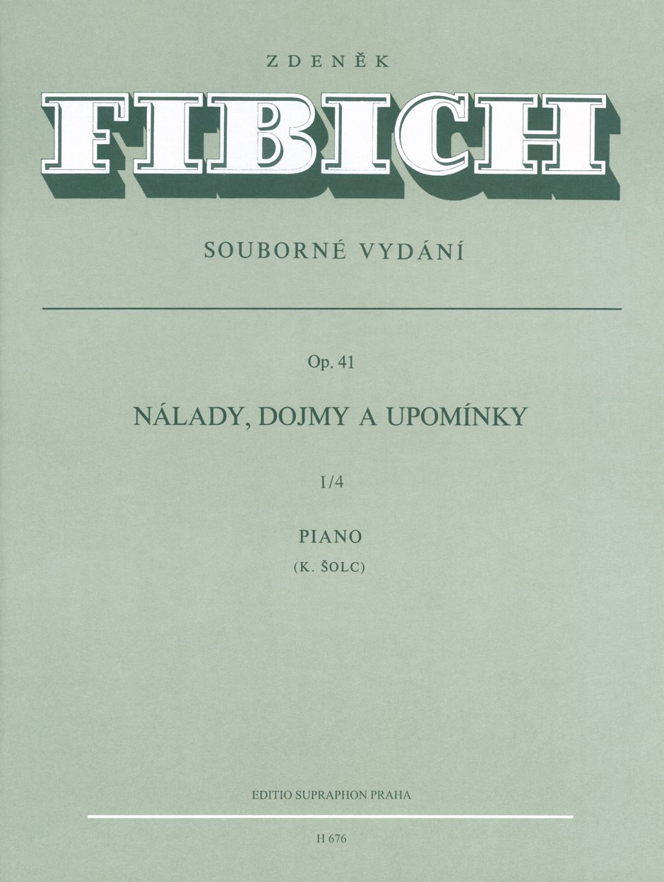 Stimmungen, Eindrucke und Erinnerungen - Fibich, Zdenek