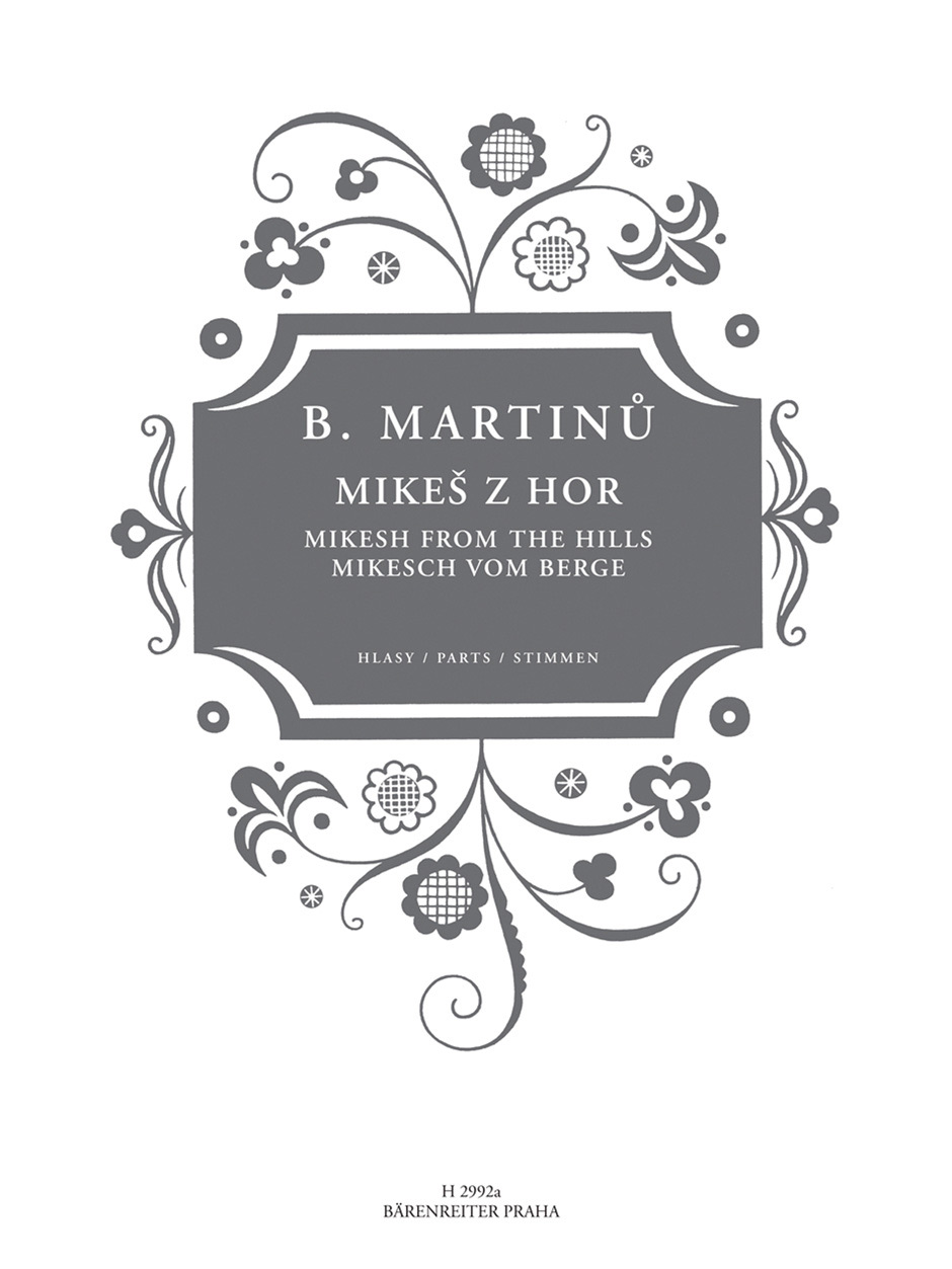 Mikesh from the Hills - Martinu, Bohuslav