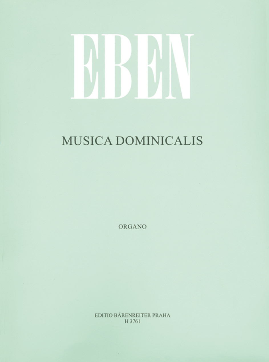 Musica Dominicalis - Eben, Petr