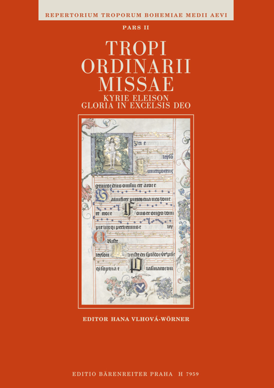 Tropi ordinarii missae. Kyrie eleison / Gloria in excelsis deo -