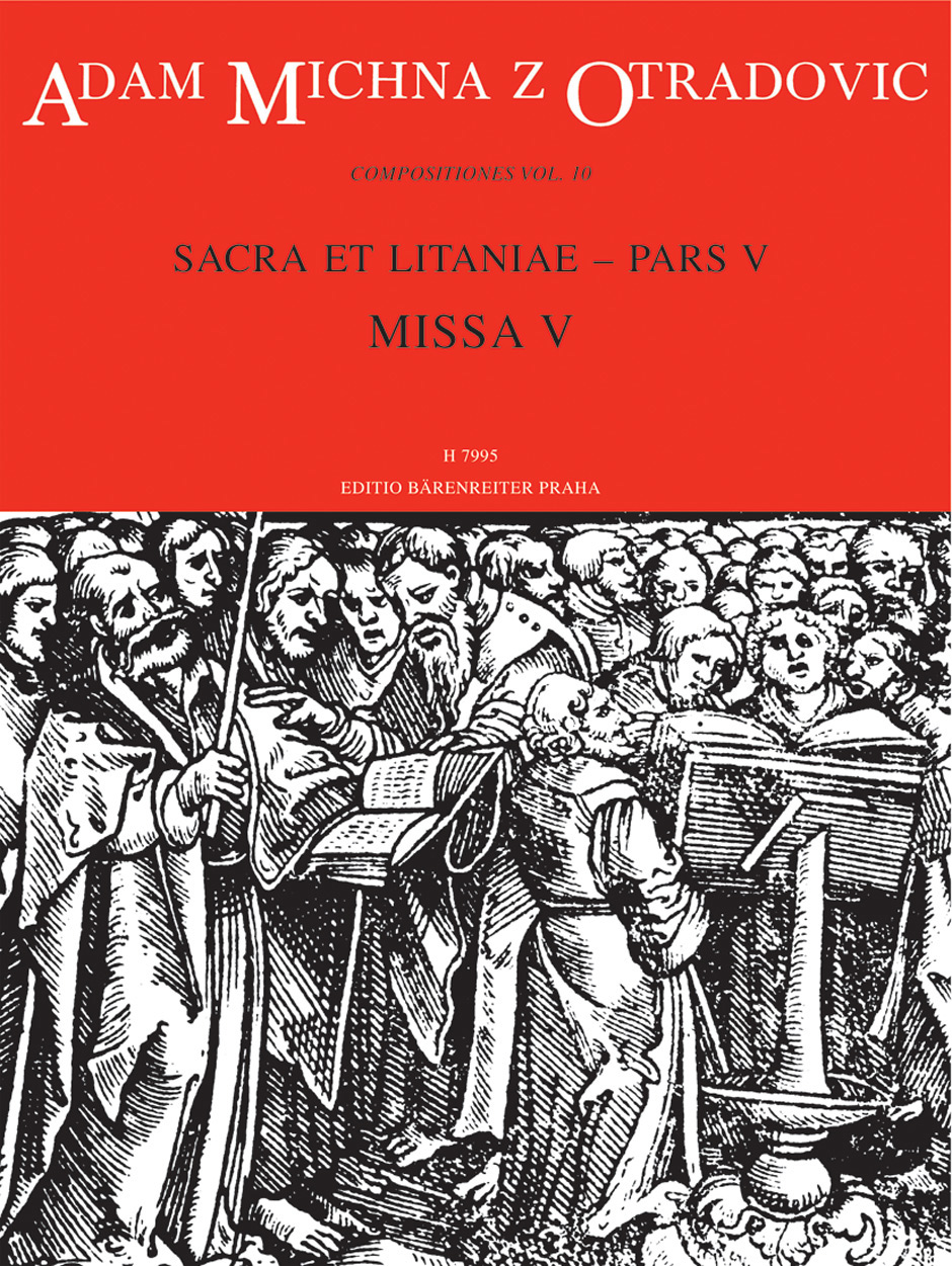 Sacra et litaniae - pars V: Missa V - Michna, Adam z Otradovic