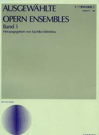 Ausgewahlte Opern Ensembles Band 3