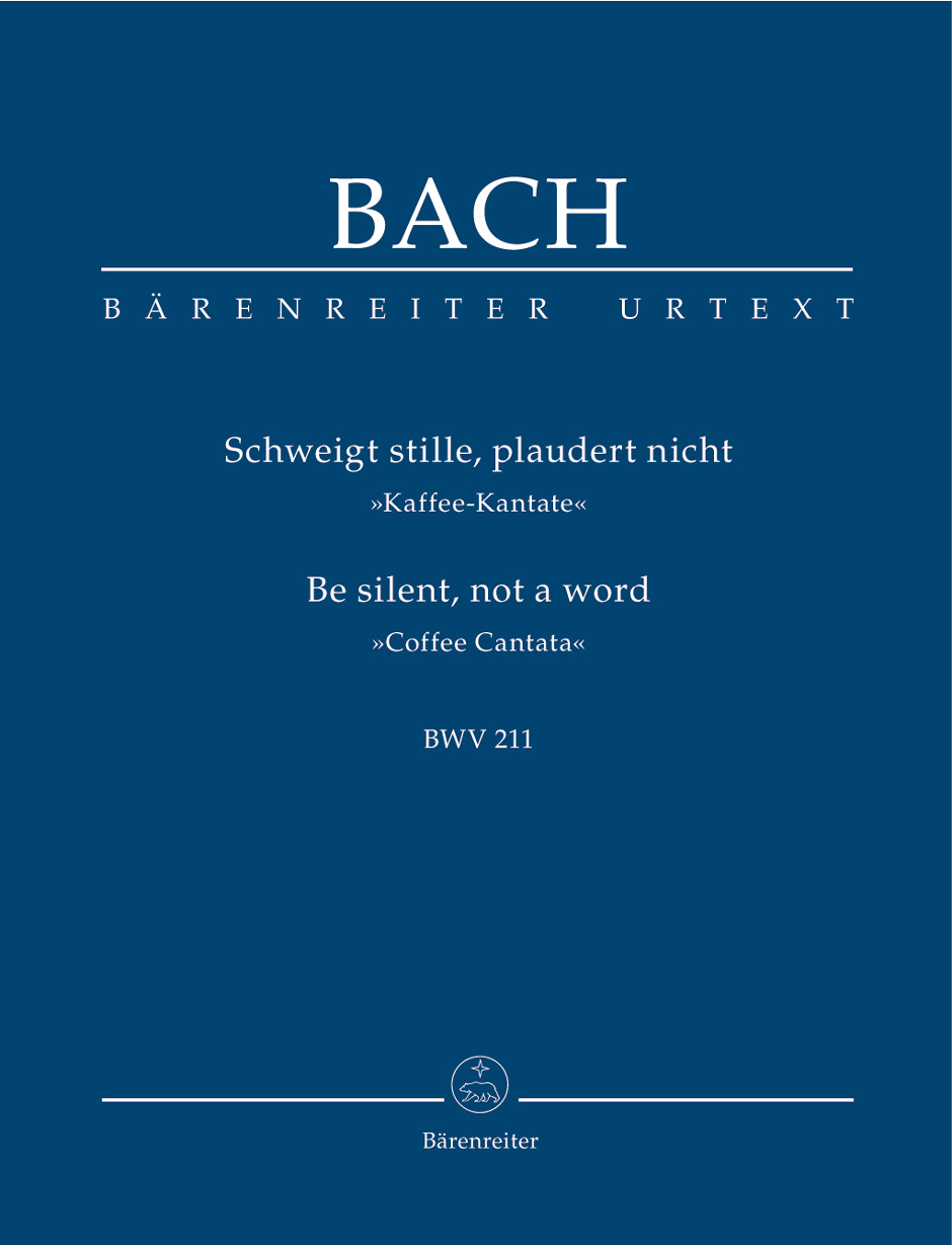 Be quiet, chatter not - Bach, Johann Sebastian