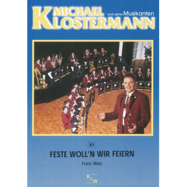 Feste Woll'n Wir Feiern