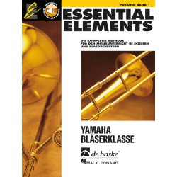 Essential Elements Band 1 - f&uuml;r Posaune (BC) : Die komplette Methode f&uuml;r den Musikunterricht in Schulen und Blasorchestern