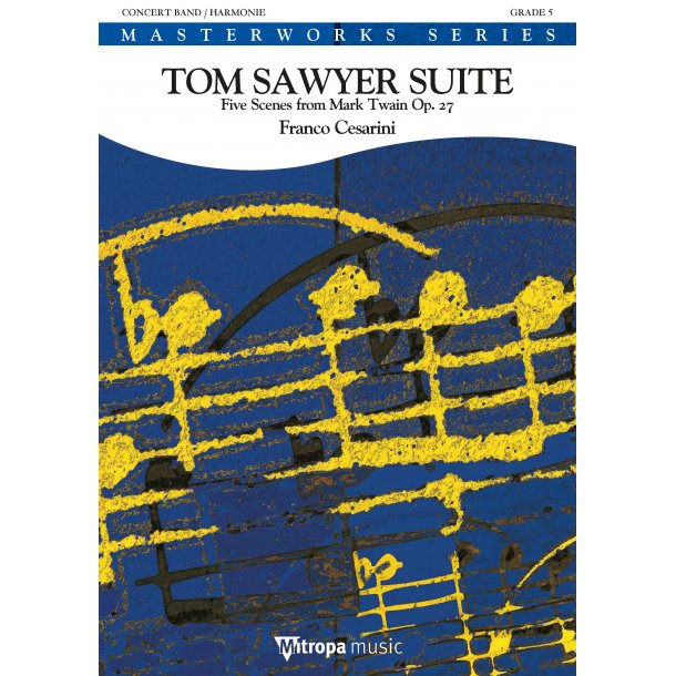 Tom Sawyer Suite : Five Scenes from Mark Twain Op. 27