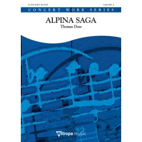 Alpina Saga : Dedicated to Gemeinde Pregarten