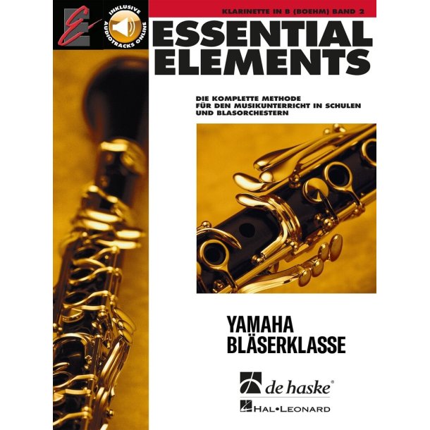Essential Elements Band 2 - f&uuml;r Klarinette B&ouml;hm : Die komplette Methode f&uuml;r den Musikunterricht