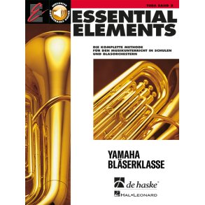 Essential Elements Band 2 - für Tuba (BC) : Die komplette Methode für den Musikunterricht in Schulen und Blasorchestern