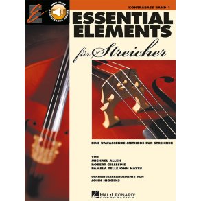 Essential Elements für Streicher - Kontrabass : Eine umfassende Methode für Streicher