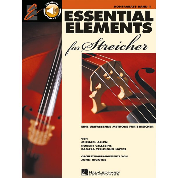 Essential Elements f&uuml;r Streicher - Kontrabass : Eine umfassende Methode f&uuml;r Streicher