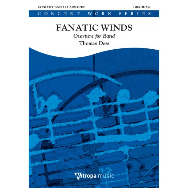 Fanatic Winds : Overture for Band