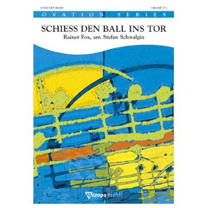 Schiess den Ball ins Tor