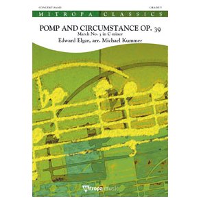 Pomp and Circumstance Op. 39 : March No. 3 in C minor