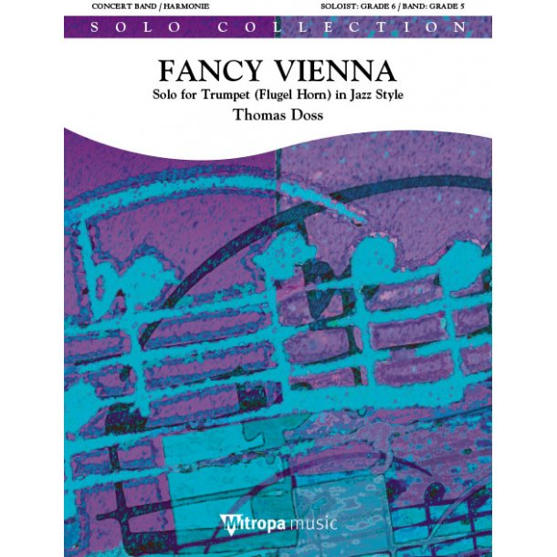 Fancy Vienna : Solo for Trumpet (Flugel Horn) in Jazz Style