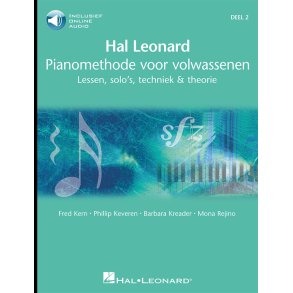 Hal Leonard Pianomethode voor Volwassenen 2 : Lessen, solo's, techniek & theorie