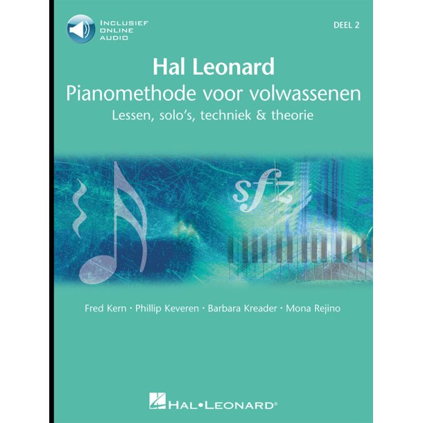 Hal Leonard Pianomethode voor Volwassenen 2 : Lessen, solo's, techniek & theorie