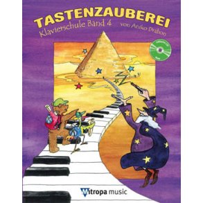 Tastenzauberei Band 4 : Klavierschule Band 4