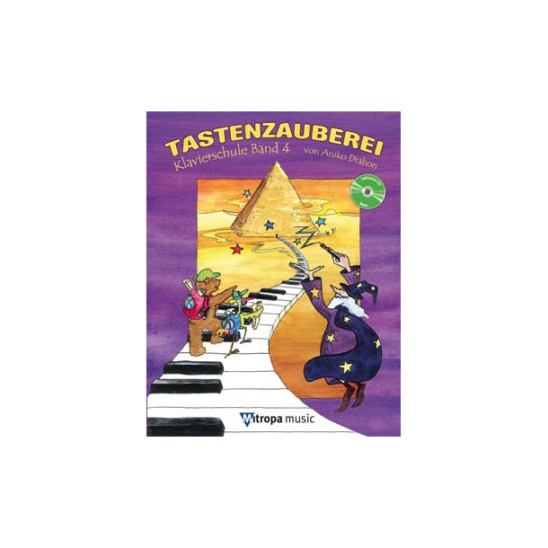 Tastenzauberei Band 4 : Klavierschule Band 4