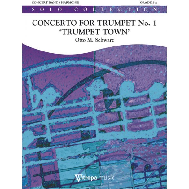 Concerto for Trumpet No. 1 'Trumpet Town'