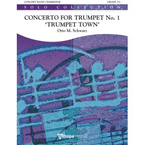 Concerto for Trumpet No. 1 'Trumpet Town'