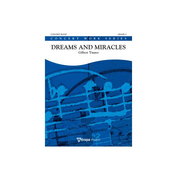 Dreams and Miracles