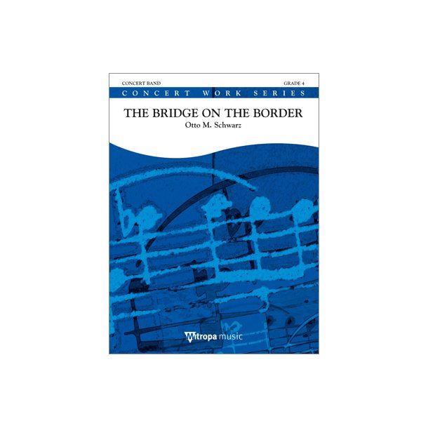 The Bridge on the Border