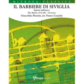 Il Barbiere di Siviglia : Sinofinia dall'opera