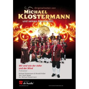 Wir sind wie der Adler und der Wind : Polkalied